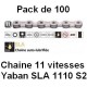PACK 100 Chaines 11 vitesses YABAN SLA 1110 S2